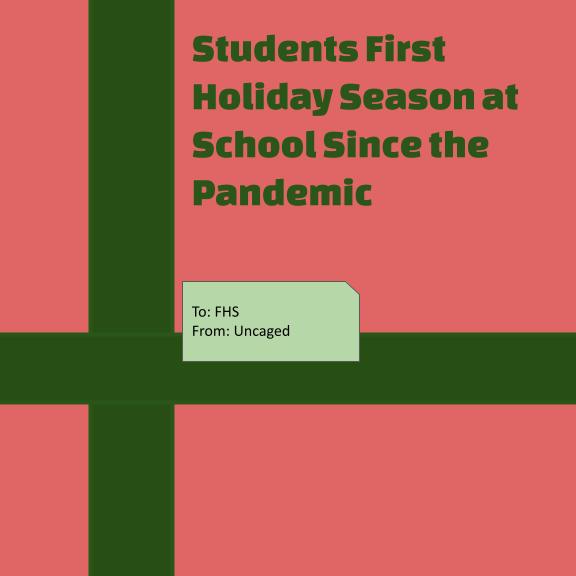 Students Enjoy First Holiday Season Since the Pandemic
