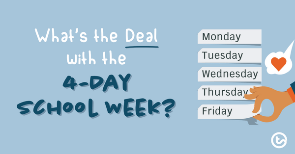 4-Day School Day Graphic provided by TeachStarter